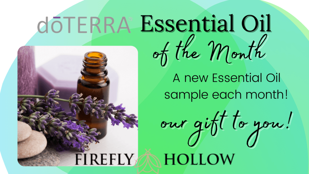 Essential Oil of The Month